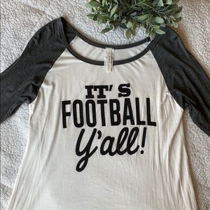 3/4 Sleeve “It’s Football Y’all!” Tee